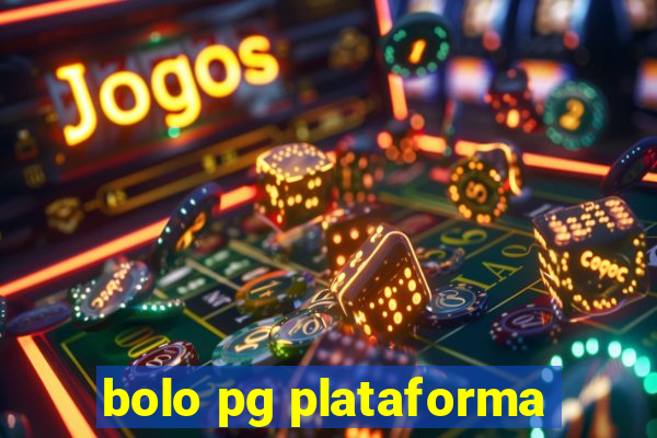 bolo pg plataforma